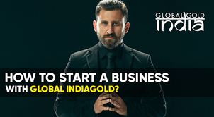 How to start a business with Global IndiaGold?
