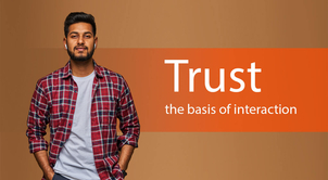 Trust — the basis of interaction