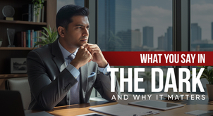 What you say in the dark — and why it matters
